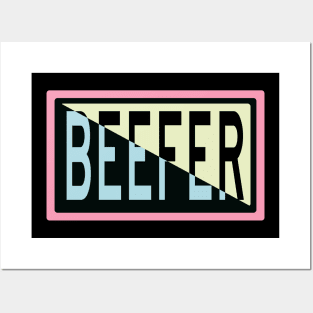 Beefer Posters and Art